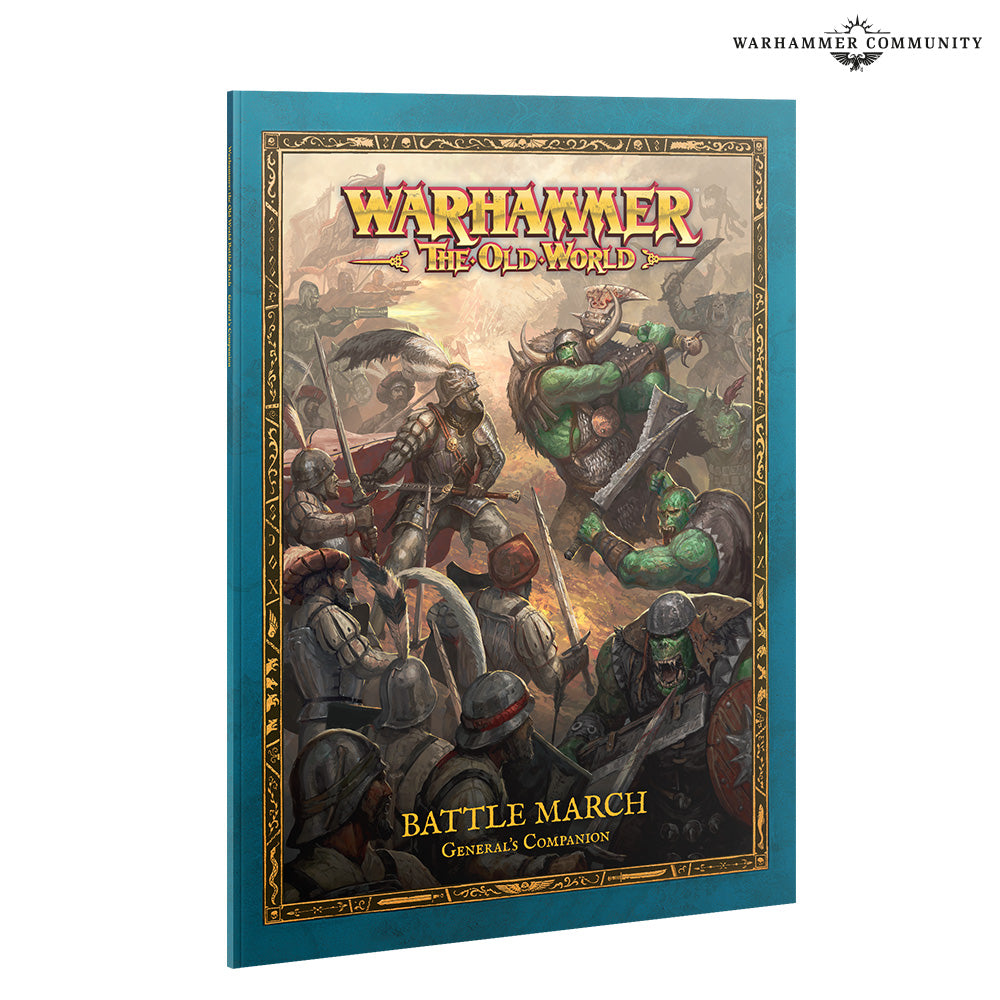 Battle March: general's Companion - Warhammer Fantasy Battle a: The Old World